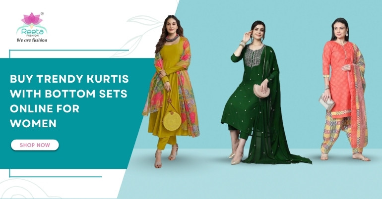 Buy Trendy Kurtis with Bottom Sets Online for Women